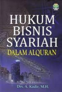 Hukum Bisnis Syariah dalam Al-Quran