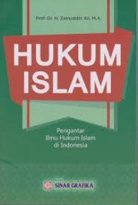 Hukum Islam ; Pengantar Ilmu Hukum Islam Di Indonesia