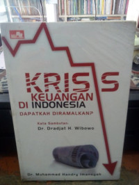 Krisis Keuangan Di Indonesia Dapatkah Di Ramalkan ?