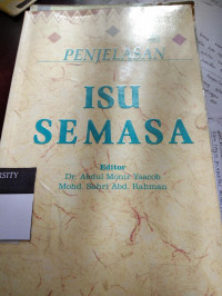 Penjelasan isu semasa