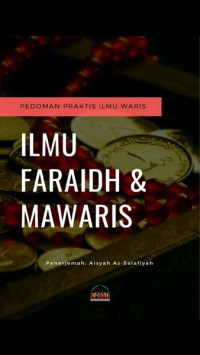 Pedoman Praktis Ilmu Waris Ilmu Faraidh & Mawaris