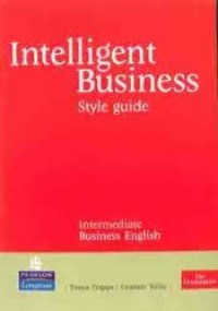 Intelligent Business : Intermediate Business English (Style Guide)