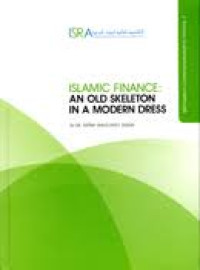 Islamic finance: an old skeleton in modern dress
