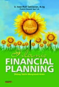 Islamic financial planning: dialog taktis menyiasati krisis