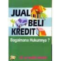 Jual beli kredit : bagaimana hukumnya?