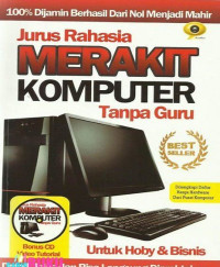 Jurus rahasia merakit komputer tanpa guru