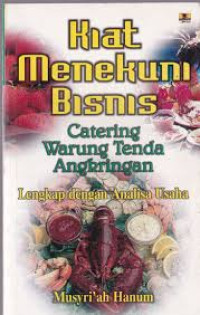 KIAT MENEKUNI BISNIS CATERING WARUNG TENDA ANGKRINGAN