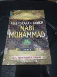 Kelengkapan Tarikh Nabi Muhammad Jilid 5