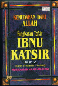 Kemudahan dari Allah : Ringkasan Tafsir Ibnu Katsir