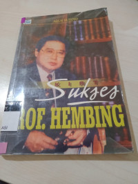 Kiat sukses Prof. Hembing