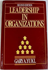 Leadership in Organizations (Second Edition)