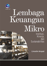 Lembaga keuangan mikro: institusi, kinerja dan sustanabilitas