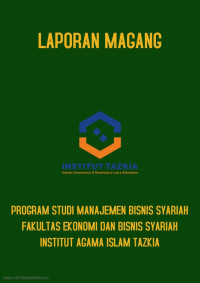 Laporan Magang: Pengembangan pada Koperasi Syariah 212 Mart Sentra Danau Kemuning Bojong Gede Bogor