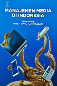 Image of Manajemen Media Di indonesia (Edisi 1, Cet 1)