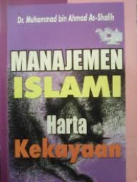 Manajemen islami : harta kekayaan