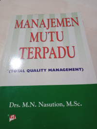 Image of Manajemen mutu terpadu (total quality management)