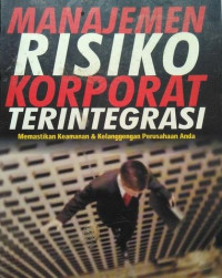 Image of Manajemen risiko korporat terintegrasi