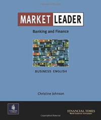 Market Leader : Banking And Finance Business English