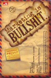 Marketing is bullshit