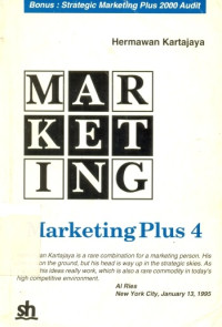 Marketing plus 3 : jalur sukses untuk bisnis, jalur bisnis untuk sukses