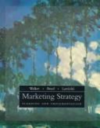 Marketing Strategy : Planning and Implementation