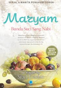 Maryam : Bunda Suci Sang Nabi