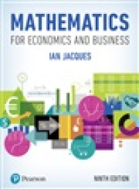 Mathematics for Economics and Business (Ninth Edition)