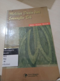 Melihat Dunia dari Secangkir Teh