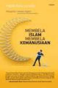 Membela Islam, membela kemanusiaan