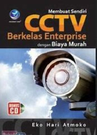 Membuat sendiri cctv berkelas enterprise dengan biaya murah