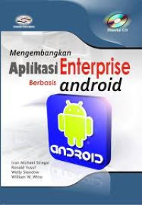 Mengembangkan Aplikasi Enterprise Berbasis Android