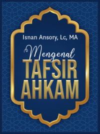 Mengenal Tafsir Ahkam