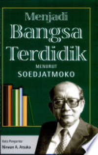 Menjadi Bangsa Terdidik Menurut Soedjatmoko