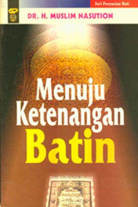 Menuju ketenangan batin