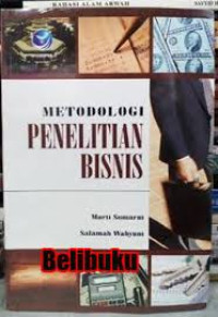 Metodologi Penelitian Bisnis