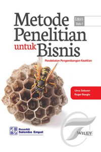 Metode Penelitian Untuk Bisnis : Pendekatan pengembangan-keahlian (1 Edisi 6)