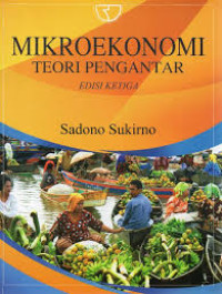 Mikroekonomi : teori pengantar (edisi ketiga)