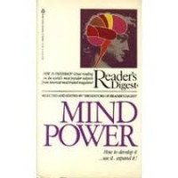Mind Power : How to develop it..use it...expand it!