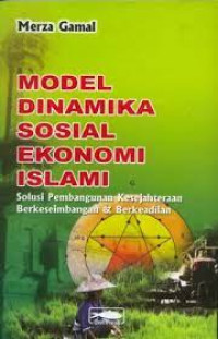 Model Dinamika Sosial Ekonomi Islam