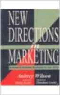New Directions in Marketing : Business to Business Strategies for the 1990s (First Indian Edition)