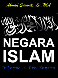Negara Islam : Dilema & Pro Kontra