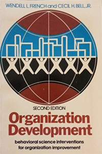Organization development : behavioral science interventions for organization improvement (Second Edition)