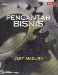 Pengantar Bisnis (Buku 1)