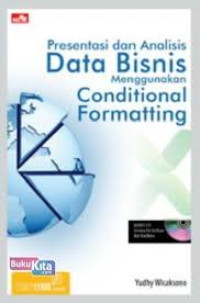 Presentasi dan Analisis Data Bisnis Menggunakan Conditional Formatting