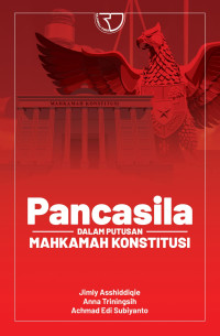 Pancasila Dalam Putusan Mahkamah Konstitusi