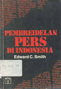 Pembreidelan Pers Di Indonesia