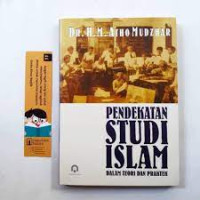 Pendekatan Studi Islam (studi normatif dan aplikatif)