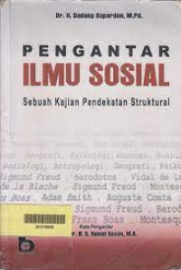 Pengantar Ilmu Sosial : Sebuah Kajian Pendekatan Struktural