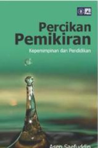 Percikan Pemikiran : kepemimpinan dan pendidikan