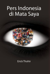 PERS INDONESIA DI MATA SAYA